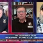 The Sheriff Mack Show: Sheriff Richard Mack and Sam Bushman ft. Gregg Phillips.