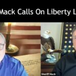 Sheriff Mack reminds us that it is the duty of We The People to have a government that actually serves us!
