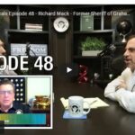 Sheriff Mack was a guest on the Peace Radicals Podcast with Attorneys Marc Victor and Andy Marcantel