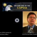 Sheriff Mack and Greg Befort, CSPOA Member & Retired Northern California Peace Officer.