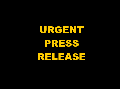 Urgent Press Release.