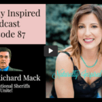 Sheriff Mack and Tammy Garcia on Naturally Inspired Podcast.